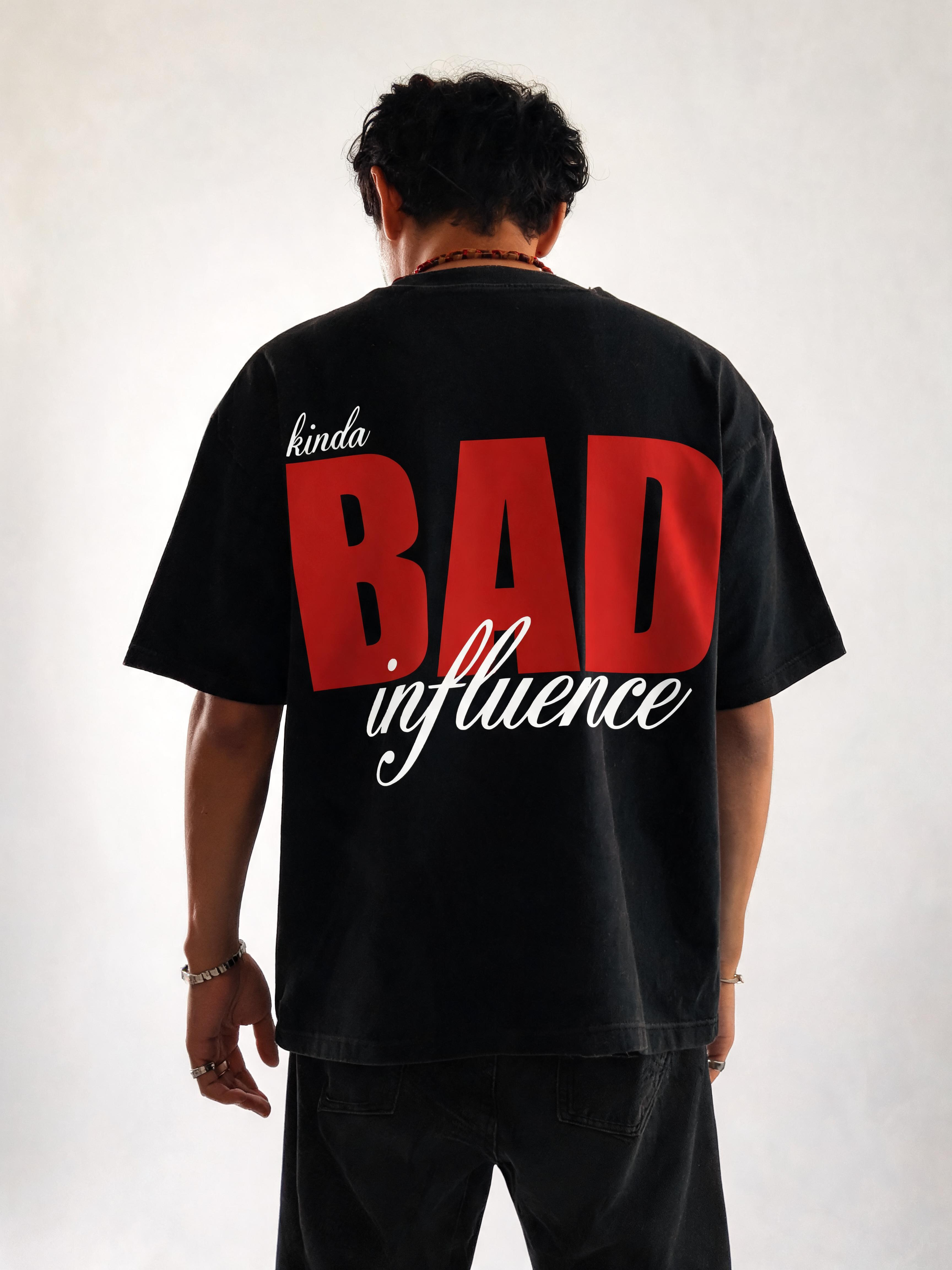 Kinda Bad Influence Black Oversized T-shirt